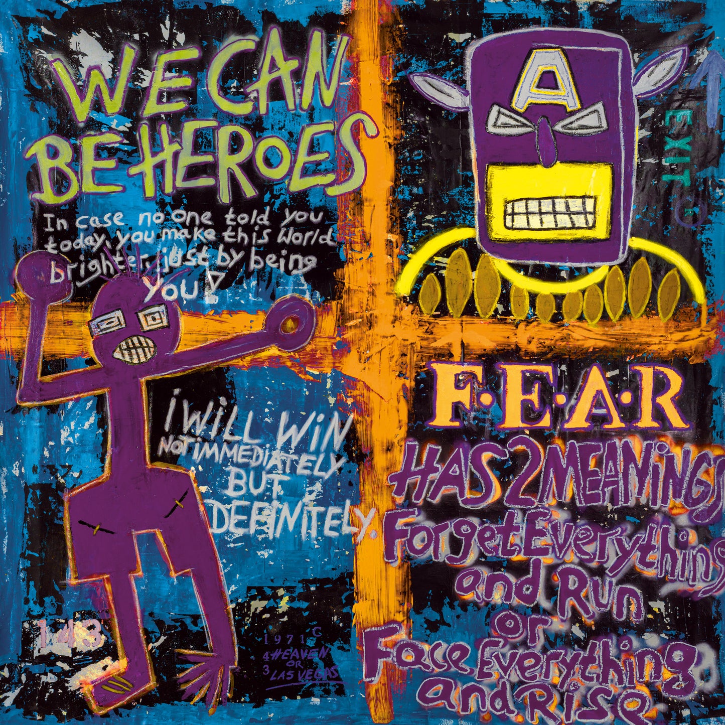 We can be heroes 140cm x 140cm