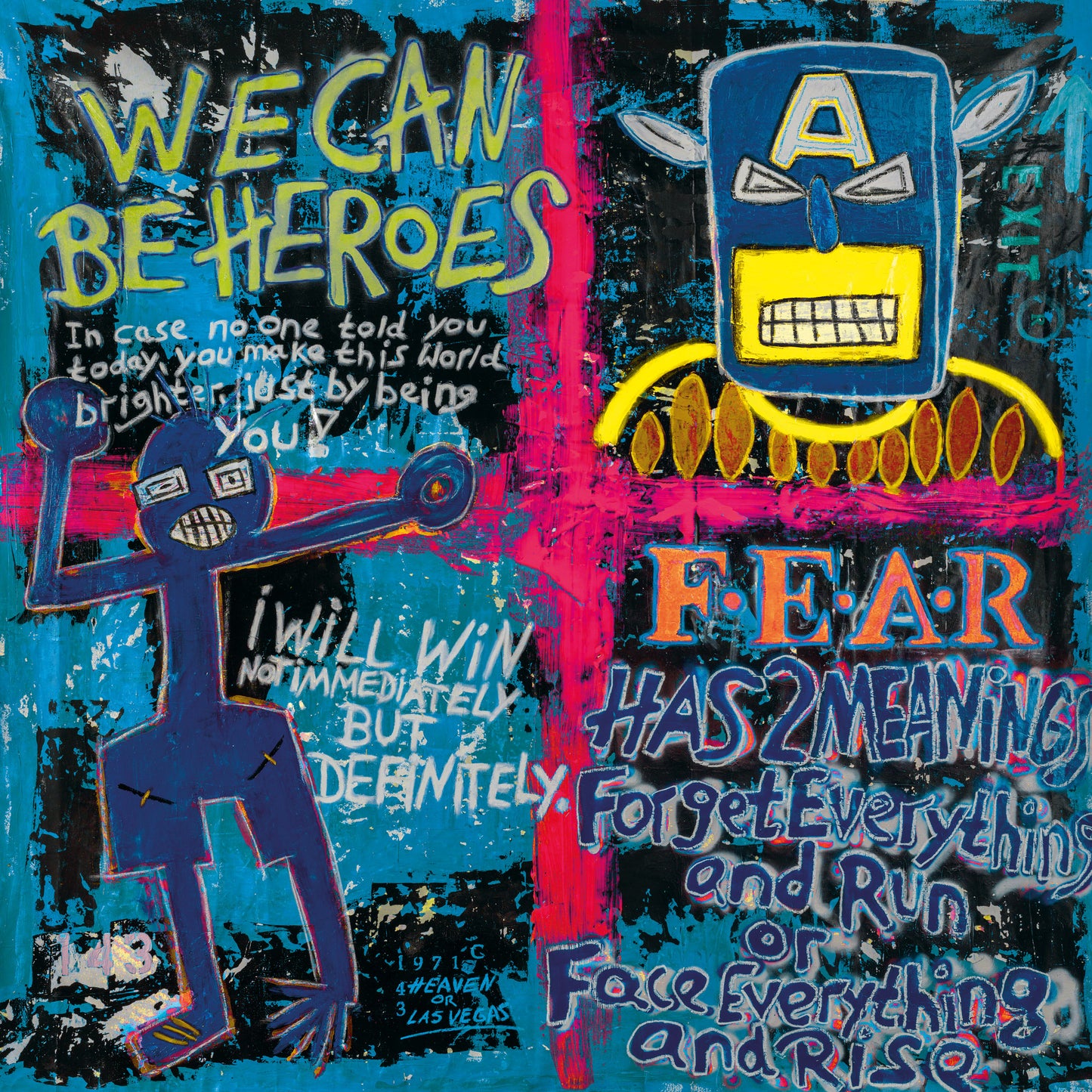 We can be heroes 140cm x 140cm